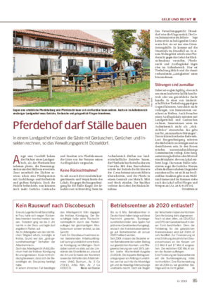 GELD UND RECHT ■ Pferdehof darf Ställe bauen In einem Landgasthof müssen die Gäste mit Geräuschen, Gerüchen und In- sekten rechnen, so das Verwaltungsgericht Düsseldorf.