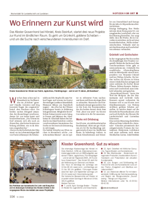 NOTIZEN VOR ORT ■ Wo Erinnern zur Kunst wird Das Kloster Gravenhorst bei Hörstel, Kreis Steinfurt, startet drei neue Projekte zur Kunst im ländlichen Raum.