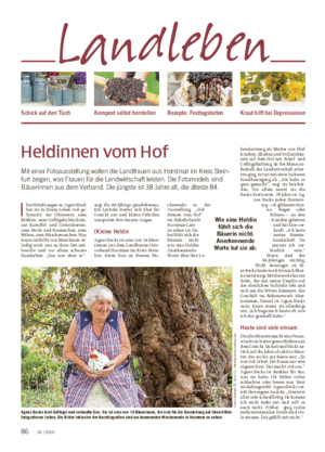 Heldinnen vom Hof Mit einer Fotoausstellung wollen die Landfrauen aus Horstmar im Kreis Stein- furt zeigen, was Frauen für die Landwirtschaft leisten.