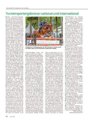 Turniersportergebnisse national und international ■ Beim Fünf-Sterne-Springtur- nier im französischen Saint-Tro- pez siegte der Riesenbecker Marco Kutscher in einem 1,45-m-Sprin- gen auf Charco von Chin Quin-Dar- co (Z.