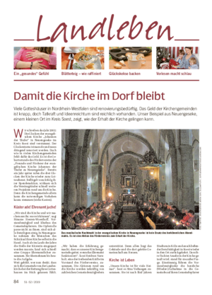 –52 / 201984 Damit die Kirche im Dorf bleibt Viele Gotteshäuser in Nordrhein-Westfalen sind renovierungsbedürftig.