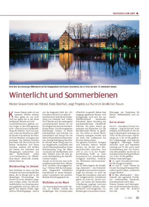 NOTIZEN VOR ORT ■ Winterlicht und Sommerbienen Kloster Gravenhorst bei Hörstel, Kreis Steinfurt, zeigt Projekte zur Kunst im ländlichen Raum.