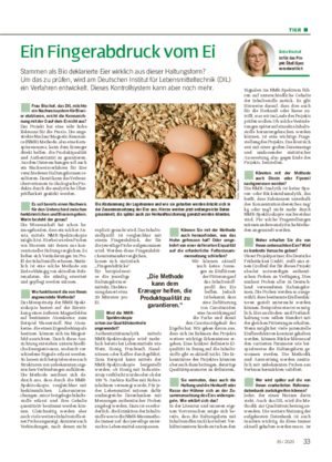 TIER ■ Ein Fingerabdruck vom Ei Stammen als Bio deklarierte Eier wirklich aus dieser Haltungsform?
