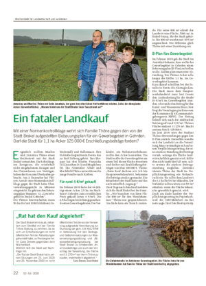–53 / 202022 Ein fataler Landkauf Mit einer Normenkontrollklage wehrt sich Familie Thöne gegen den von der Stadt Brakel aufgestellten Bebauungsplan für ein Gewerbegebiet in Gehrden.