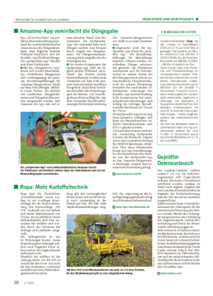 INDUSTRIE UND WIRTSCHAFT ■ ■ Amazone-App vereinfacht die Düngegabe Das „All-in-One-Paket“ zur per- fekten Streuereinstellung beste- hend für Landtechnikhersteller Amazone aus der Düngerdaten- bank, dem digitalen mobilen Prüfstand EasyCheck und der EasyMix-App für Mischdünger.