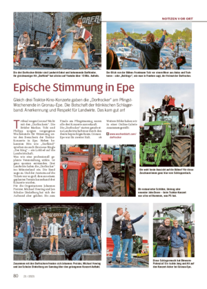 NOTIZEN VOR ORT Epische Stimmung in Epe Gleich drei Traktor-Kino-Konzerte gaben die „Dorfrocker“ am Pfingst- Wochenende in Gronau-Epe.