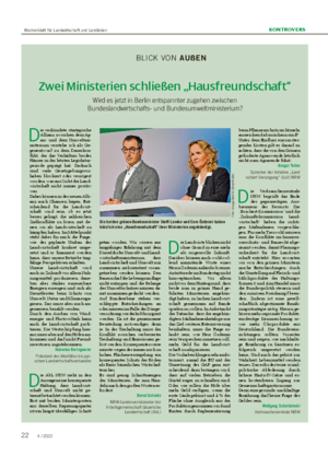 KONTROVERS Zwei Ministerien schließen „Hausfreundschaft“ Wird es jetzt in Berlin entspannter zugehen zwischen Bundeslandwirtschafts- und Bundesumweltministerium?