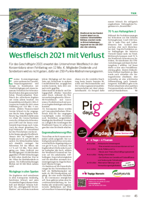 TIER Westfleisch 2021 mit Verlust Für das Geschäftsjahr 2021 erwartet das Unternehmen Westfleisch in der Konzernbilanz einen Fehlbetrag von 12 Mio.