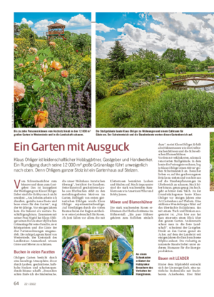 Ein Garten mit Ausguck Klaus Ohliger ist leidenschaftlicher Hobbygärtner, Gastgeber und Handwerker.