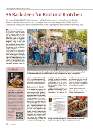 68 35 / 2022 55 Backideen für Brot und Brötchen Im neuen Wochenblatt-Brotbuch verraten Hobbybäckerinnen und Hobbybäcker ihre liebsten Rezepte.