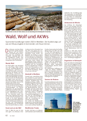 62 52 / 2022 Wald, Wolf und AKWs Spannende Ausstellungen starten 2023 in Westfalen.