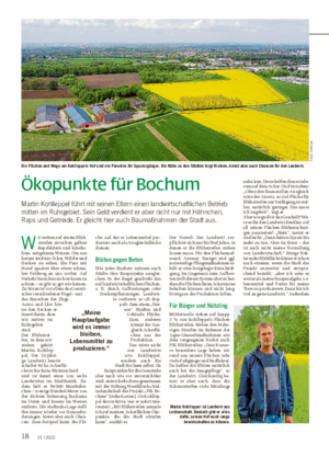 18 21 / 2023 Ökopunkte für Bochum Martin Kohlleppel führt mit seinen Eltern einen landwirtschaftlichen Betrieb mitten im Ruhrgebiet.